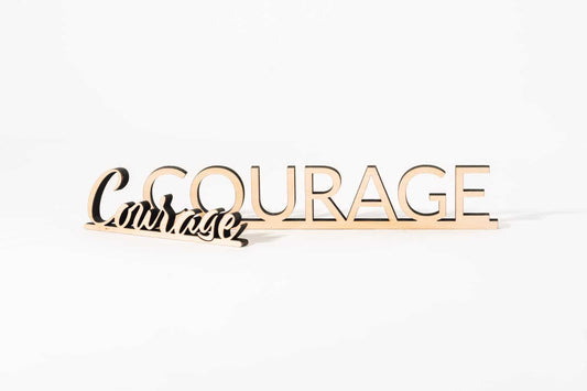 Courage